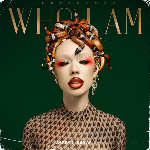 Музыка Instasamka - Who I Am (Index-1 Remix)