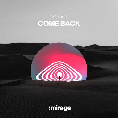 Музыка Volac - Come Back (Extended Mix)