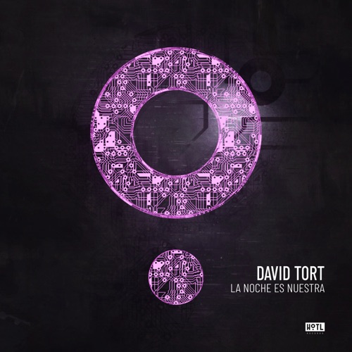 Музыка David Tort - La Noche Es Nuestra (Extended Mix)