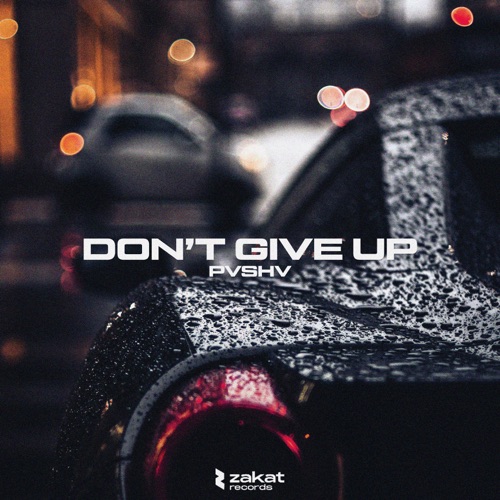 Музыка Pvshv - Don't Give Up