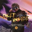 Музыка Rompasso - Deep Inside (feat. Johnny Penns)
