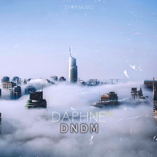 Музыка Dndm - Daphne