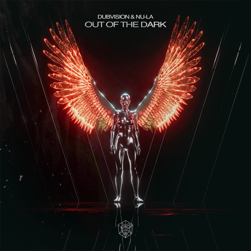 Музыка DubVision - Out Of The Dark (feat. Nu-La)