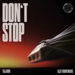 Музыка Tujamo - Don't Stop (feat. DJs From Mars)