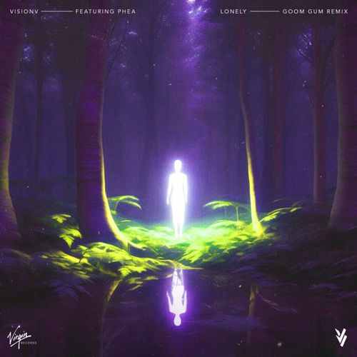Музыка Visionv & Phea - Lonely (Goom Gum Remix)
