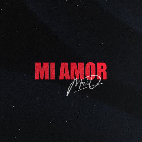 Музыка MriD - Mi Amor