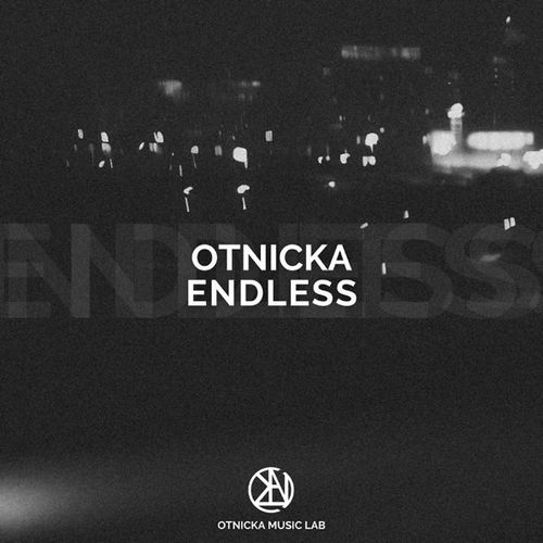 Музыка Otnicka - Endless
