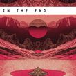 Музыка John Dahlbäck - In The End (feat. Clmd)