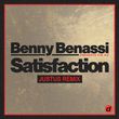 Музыка Benny Benassi & The Biz - Satisfaction (Just____Us Remix)