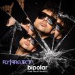 Музыка Fly Project - Bipolar (Sak Noel Remix)
