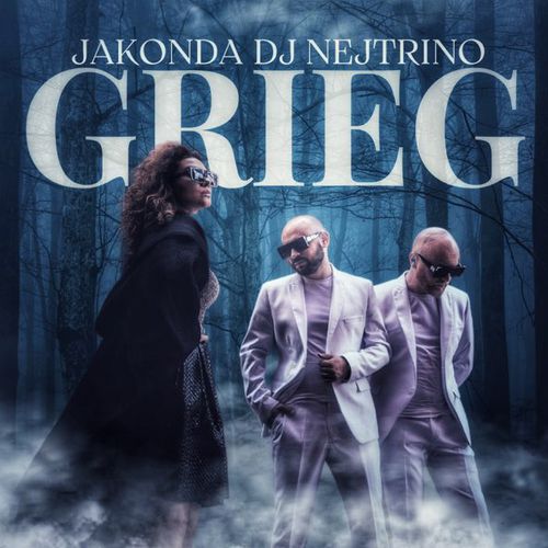 Музыка Jakonda - Grieg (feat. Nejtrino)