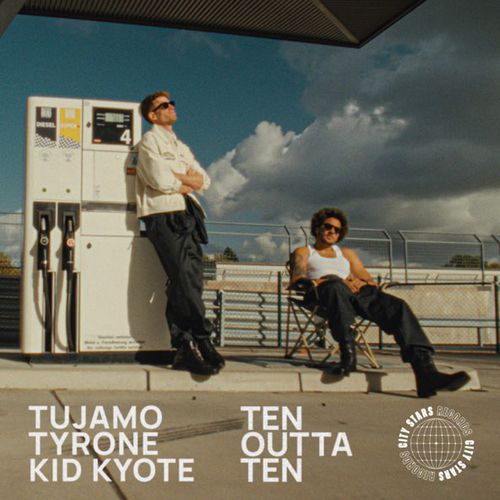 Музыка Tujamo - Ten Outta Ten (feat. Tyrone & Kid Kyote)