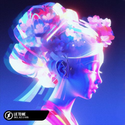 Музыка Oneil - Lie To Me (feat. Aize & Favia)