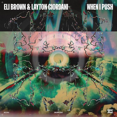Музыка Layton Giordani & Eli Brown feat. Offaiah - When I Push (Original Mix)