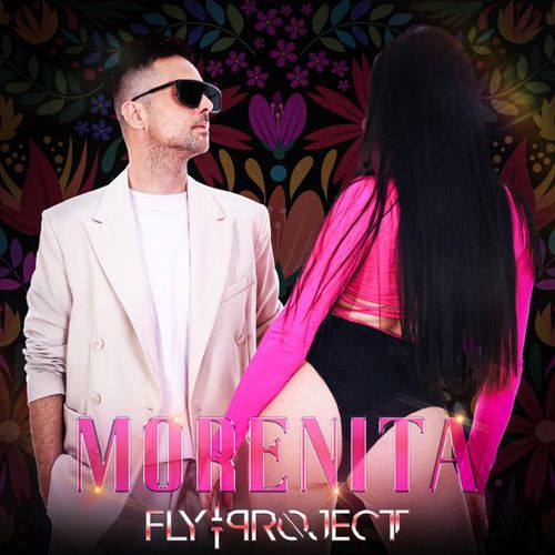 Музыка Fly Project - Morenita
