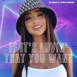 Музыка DJ Dark - If It's Lovin' That You Want (feat. Jared Daniel)