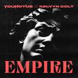 Музыка YouNotUs - Empire (feat. Kelvyn Colt)