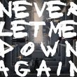 Музыка Depeche Mode - Never Let Me Down Again (Andrew Drum Edit)