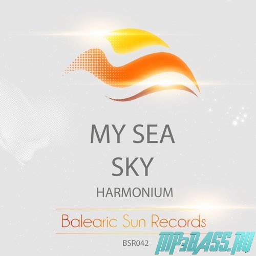 Музыка Harmonium - My Sea (Original Mix)