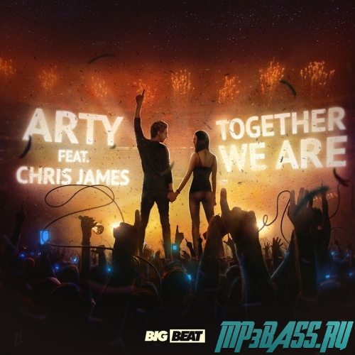 Музыка Arty feat. Chris James - Together We Are (Original Mix)