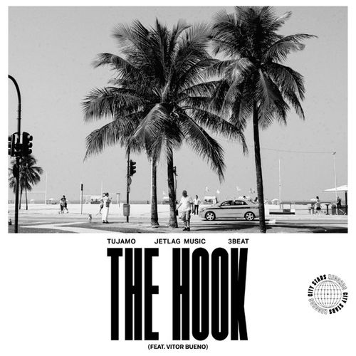Музыка Tujamo - The Hook (feat. Jetlag Music & 3beat & Vitor Bueno)