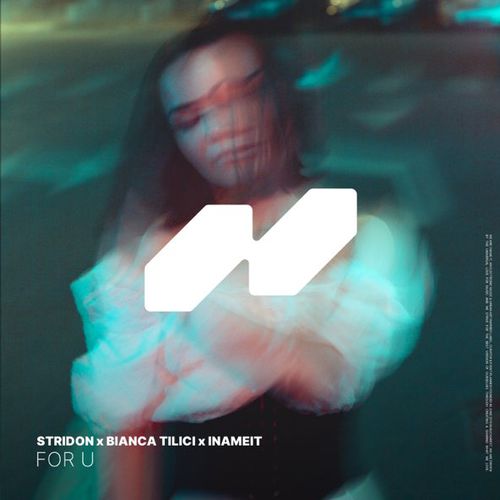 Музыка Stridon - For U (feat. Bianca Tilici & Inameit)