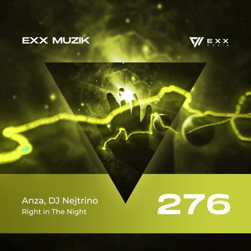 Музыка DJ Nejtrino - Right In The Night (feat. Anza)