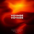 Музыка Francis Mercier & Mont Rouge feat. Coco - Voyage Voyage (Extended Mix)