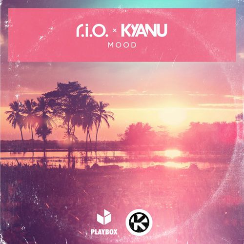 Музыка R.I.O. - Mood (feat. Kyanu)