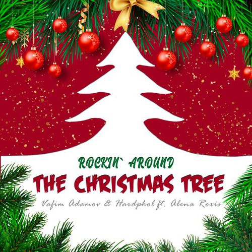 Музыка Vadim Adamov - Rockin' Around the Christmas Tree (feat. Hardphol & Alena Roxis)