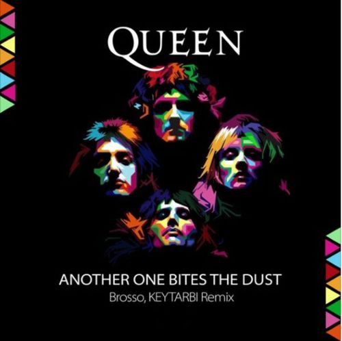 Музыка Queen - Another One Bites The Dust (Brosso & Keytarbi Remix)