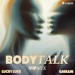 Музыка Gaullin & Lucky Luke - Body Talk (Vip Remix)