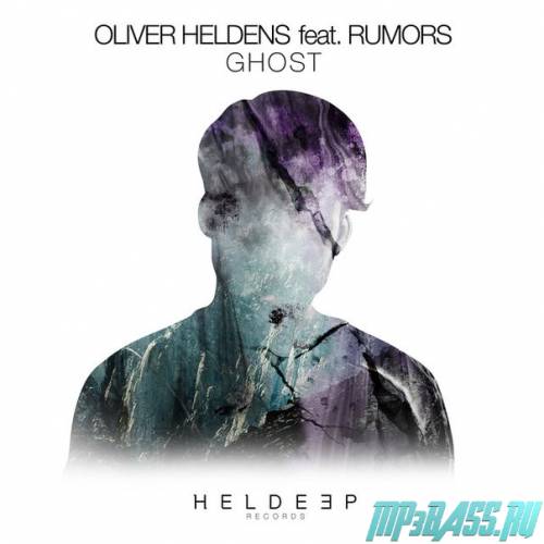 Музыка Oliver Heldens feat. Rumors - Ghost (Original Mix)