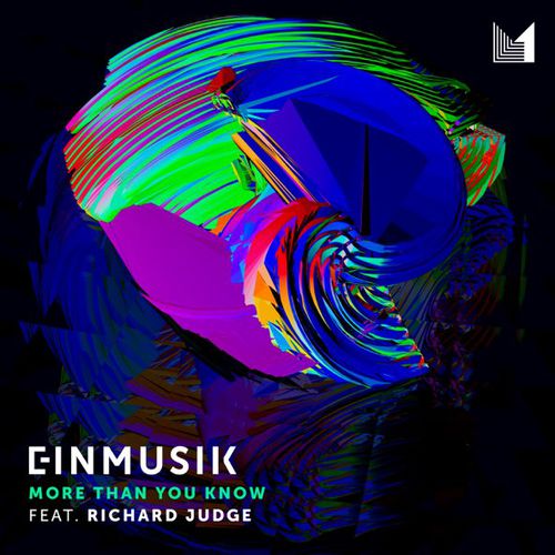 Музыка Einmusik - More Than You Know (feat. Richard Judge)