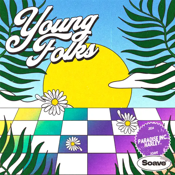Музыка Paradise Inc. - Young Folks (feat. Harley.)
