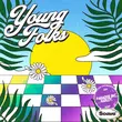 Музыка Paradise Inc. - Young Folks (feat. Harley.)