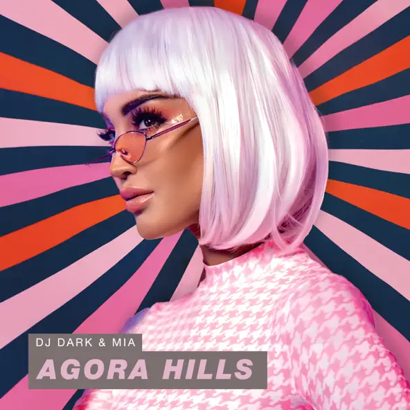 Музыка DJ Dark - Agora Hills (feat. Mia)