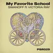 Музыка Victoria Ray & Swanoff - My Favorite School (Original Mix)