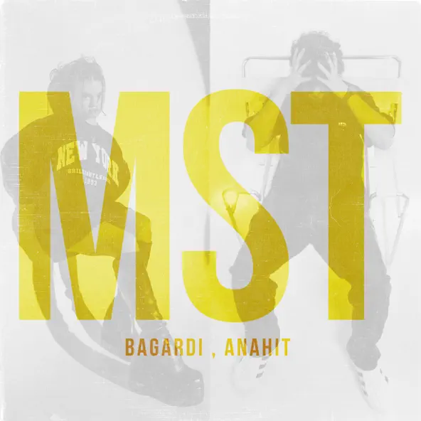 Музыка Bagardi - Mst (feat. Anahit)