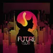 Музыка Filv - Future Club (feat. Muffin)