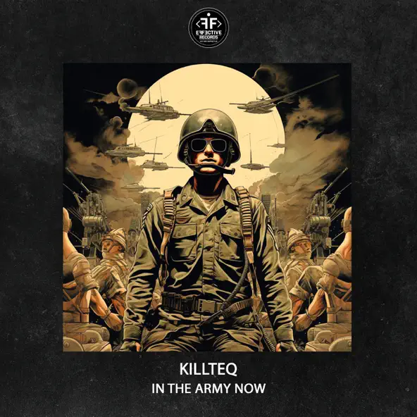 Музыка Killteq - In the Army Now