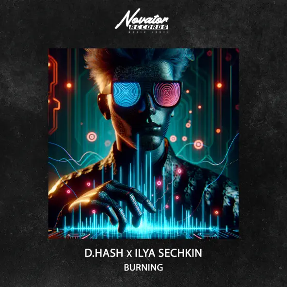 Музыка D.Hash - Burning (feat. Ilya Sechkin)