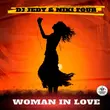 Музыка DJ Jedy - Woman In Love (feat. Niki Four)