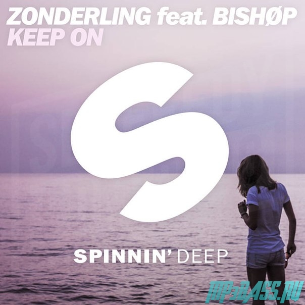 Музыка Zonderling - Keep On (feat. Bishøp)