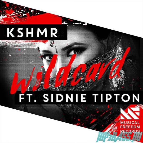 Музыка KSHMR feat. Sidnie Tipton - Wild Card (Original Mix)