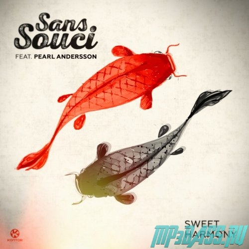 Музыка Sans Souci - Sweet Harmony (feat. Pearl Andersson)