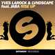 Музыка Yves Larock & LVNDSCAPE - Rise Up 2k16 (Original Mix)
