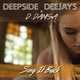 Музыка Deepside Deejays - Sing It Back (feat. D.Damsa)