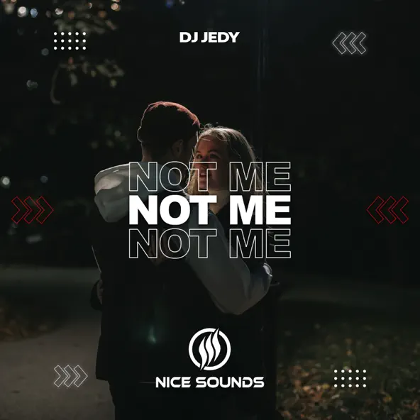 Музыка DJ Jedy - Not Me