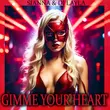 Музыка Sianna - Gimme Your Heart (feat. DJ Layla & Radu Sirbu)